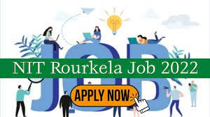 NIT Rourkela vacancy 2022 – Apply here for 143 Professor, Asst & Associate Professor Posts