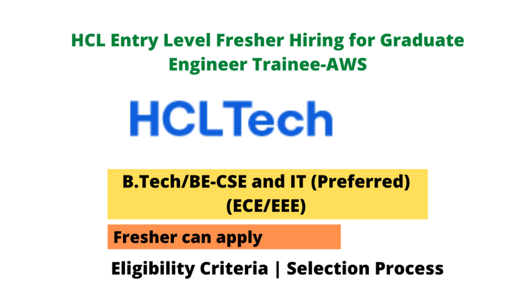 HCL Tech Careers Hiring 2023 Batch !Freshers ! Graduate Engineer Trainee !!AWS