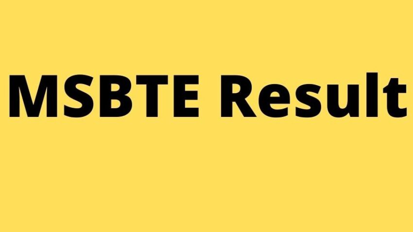 MSBTE Summer Result 2022 OUT msbte.org.in/ Direct Link to Download MSBTE Diploma Summer & Winter 2nd 4th 6th Semester Exam Results Online, Score Card Here