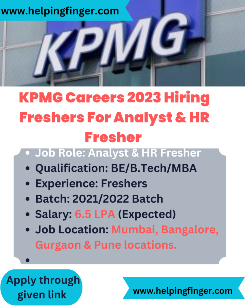 KPMG Careers 2023 Hiring Freshers For Analyst & HR Fresher