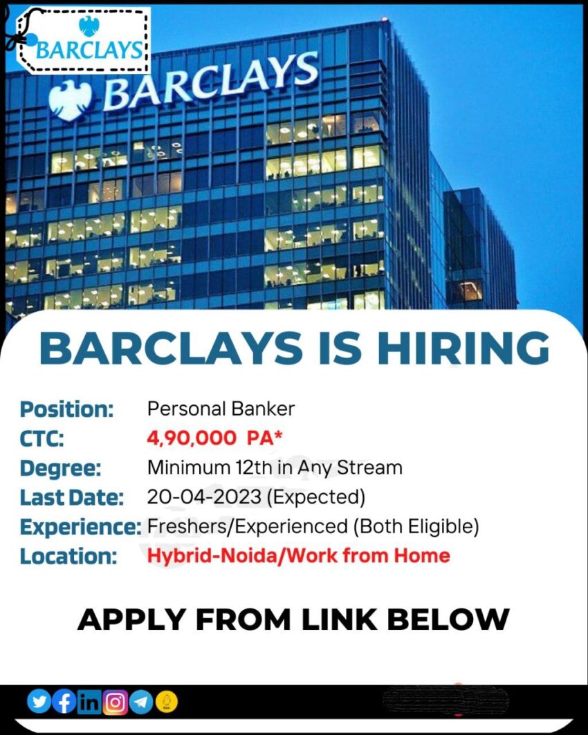 Barclays is Hiring Personal Banker | Hybrid/Work From Home | Apply Now