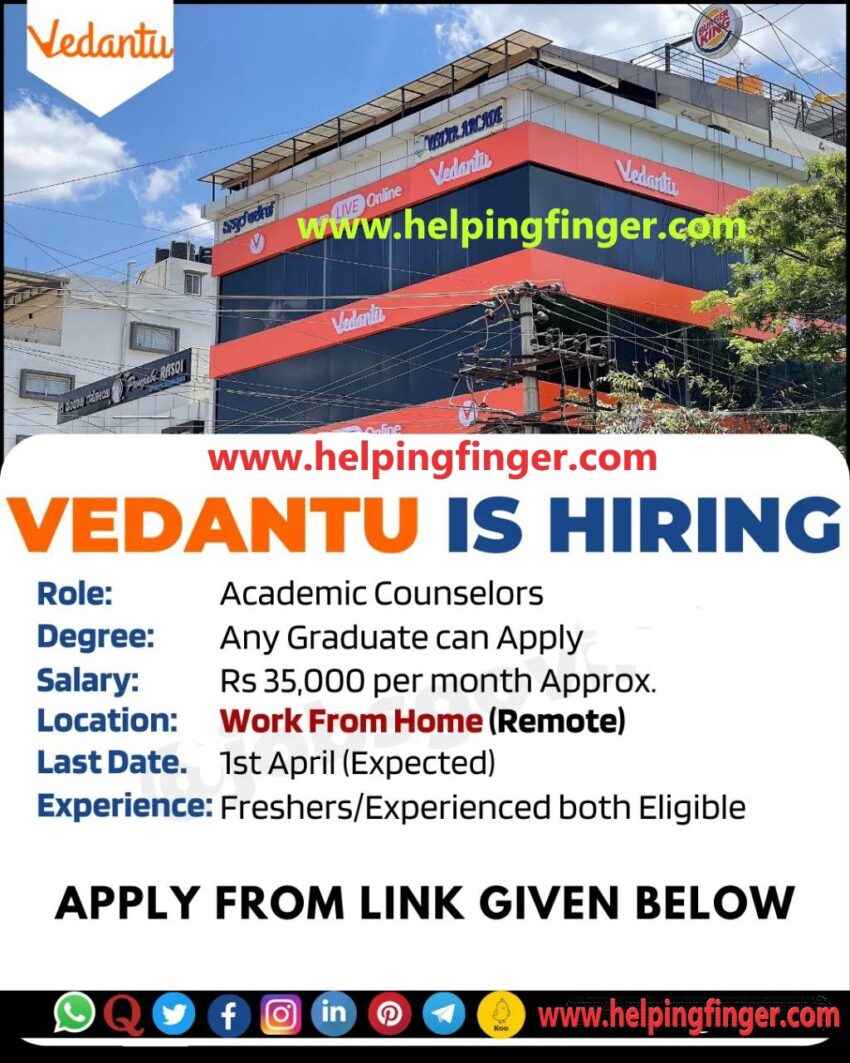 Vedantu Campus Drive 2023 for Academic Counselors | Work From Home | Online Application