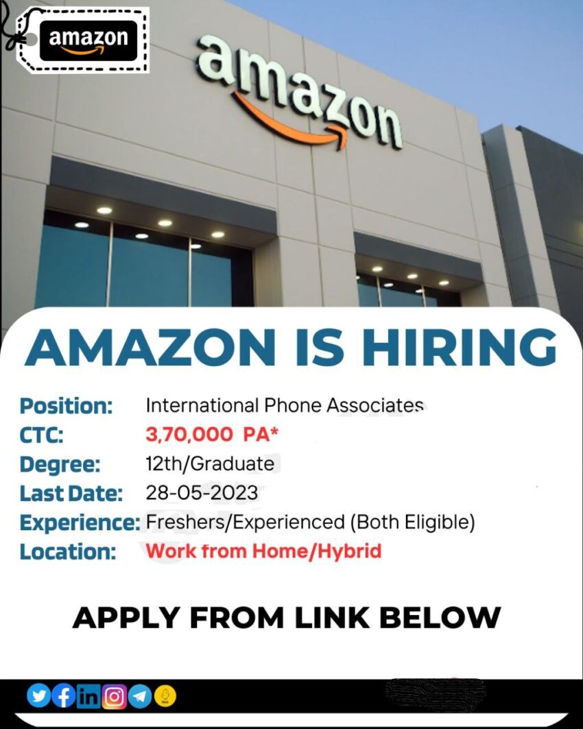 Amazon is Hiring International Phone Associates | Work From Home | Apply Now