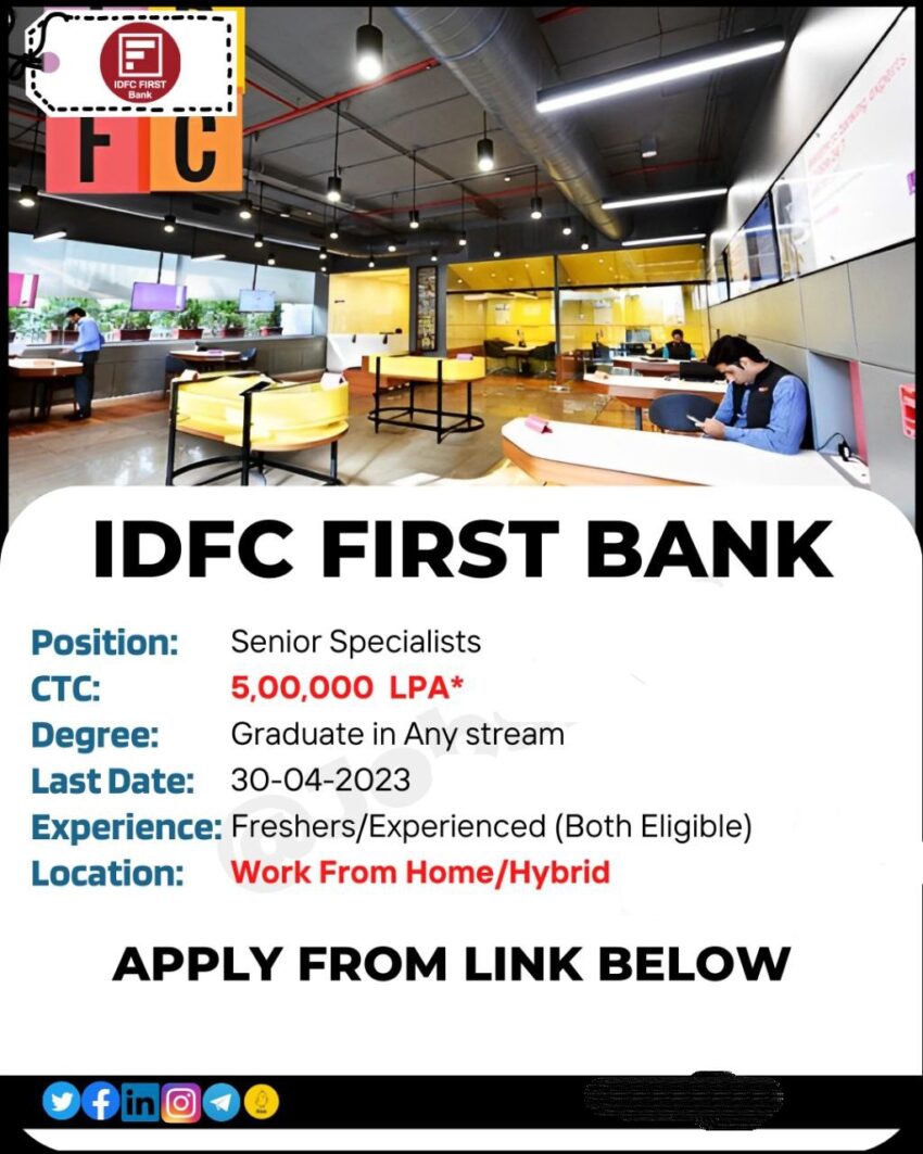 IDFC First Bank | Hiring Private Banker/Senior Specialists | Work From Home | Apply Now