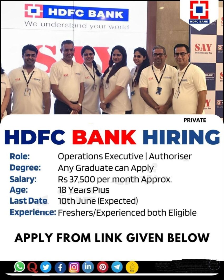 HDFC Bank is Hiring for Various Operation Executives and Authorisers | Apply Online