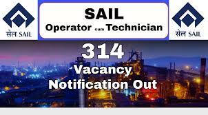 SAIL Operator Cum Technician Recruitment 2024 – Apply Online for 314 Posts