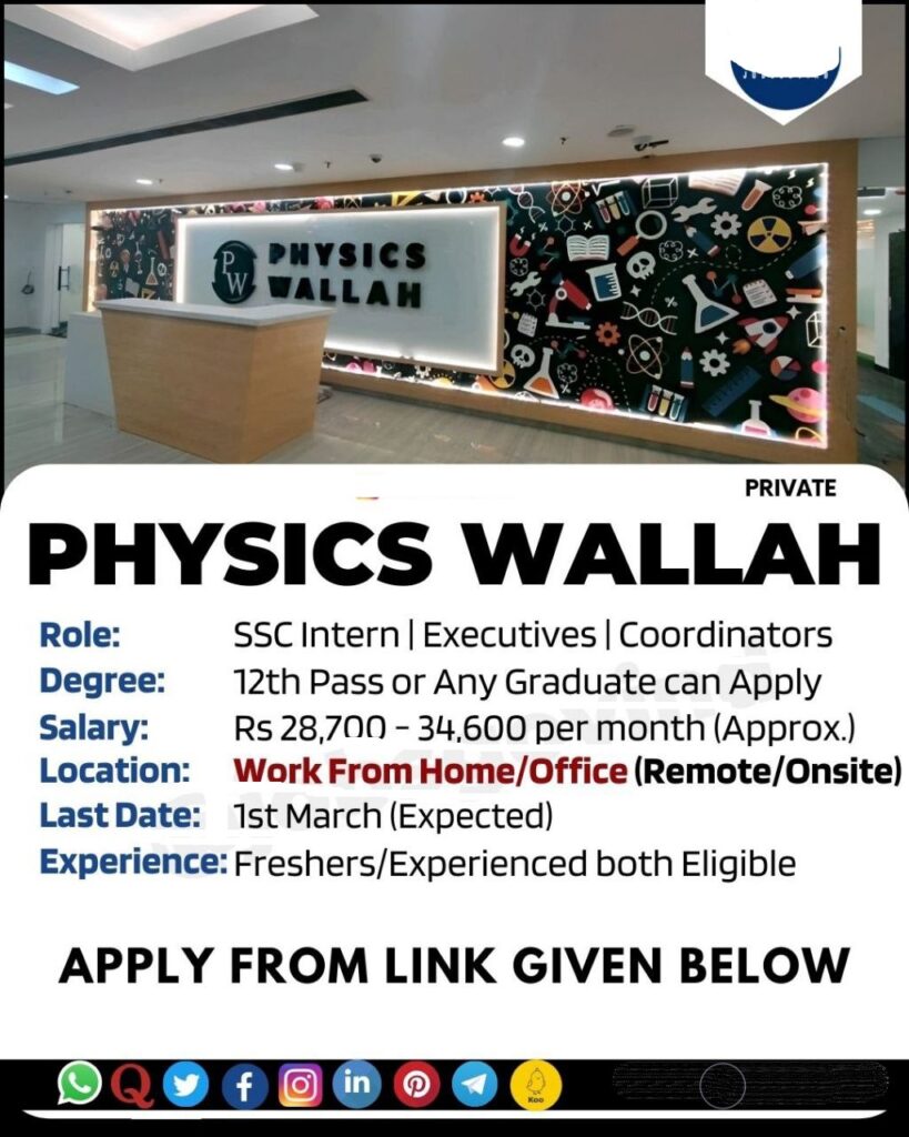 Physics Wallah is Hiring Work From Home for Interns | Sales Executives | Apply Online