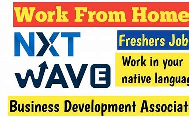 Nxtwave Hiring | Business Development Associate Work From Home - Presales (Tamil/Telugu/Hindi/Malayalam/Kannada)
