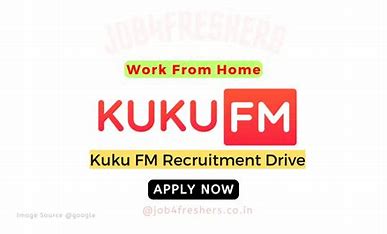 🎙️ Kuku FM Work from Home Jobs 2024 | Multiple jobs | Apply fast
