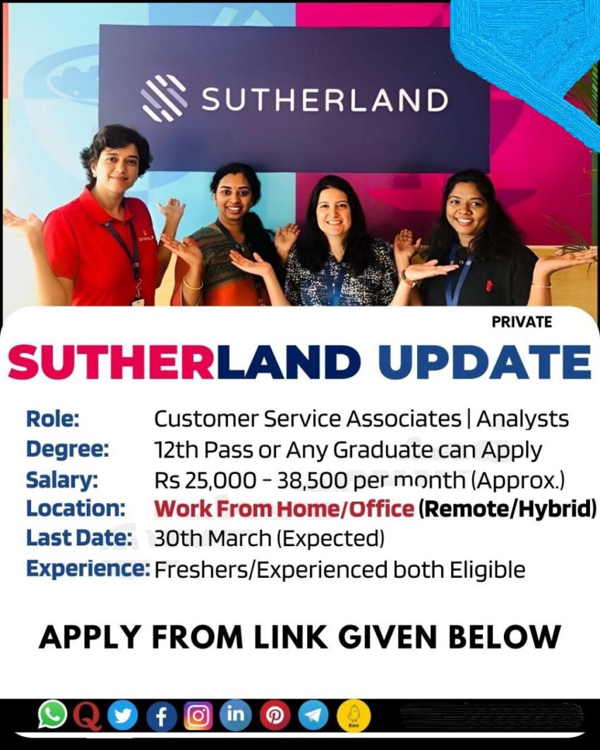 Sutherland is Hiring Work From Home/Office for Customer Service Associates | Apply Online