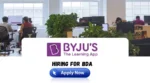 Byjus Hiring BDA – Remote Work From Home Jobs & Careers