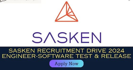Sasken Recruitment Drive 2024| Engineer-Software Test & Release| Across India |Freshers