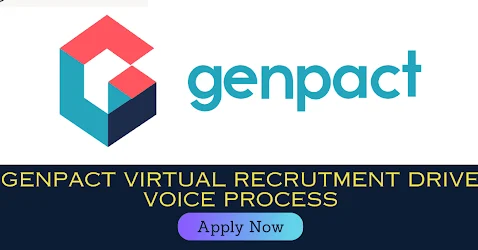 Genpact Virtual Recruitment Drive | Voice Process (23 April-11 am -3pm )