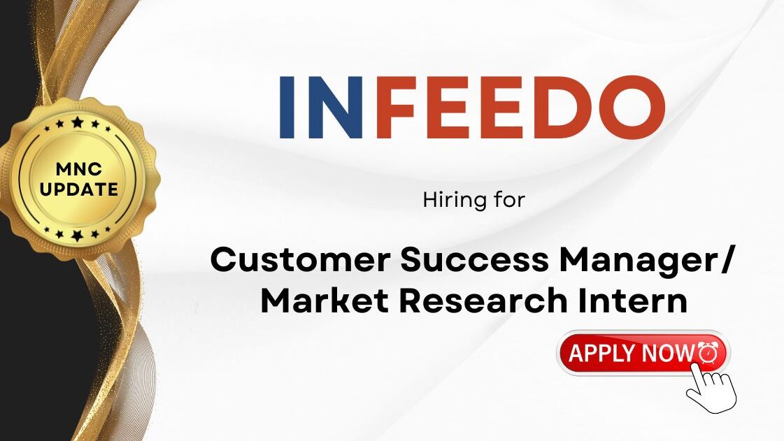 InFeedo is Hiring Work From Home/Office for Market Research Interns | Apply Online