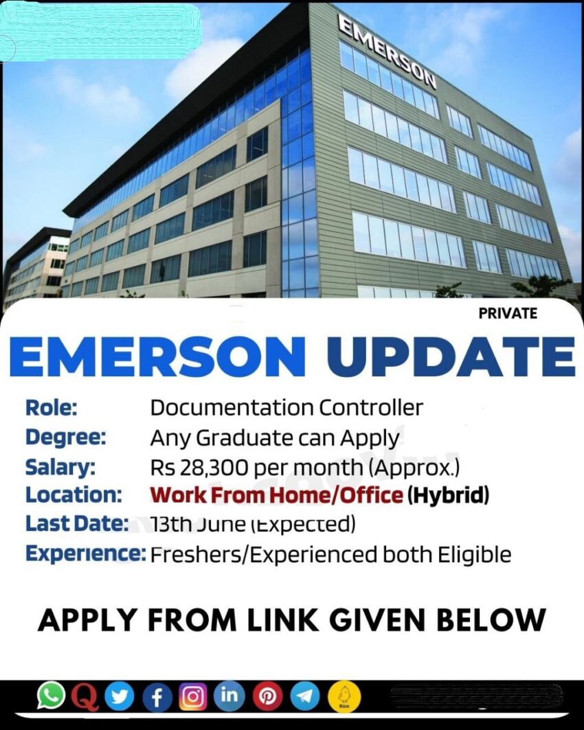 Emerson is Hiring Work From Home/Office for Documentation Controller | Apply Online