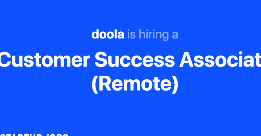 Doola Work From Home Jobs | Customer Success Associate | Experience