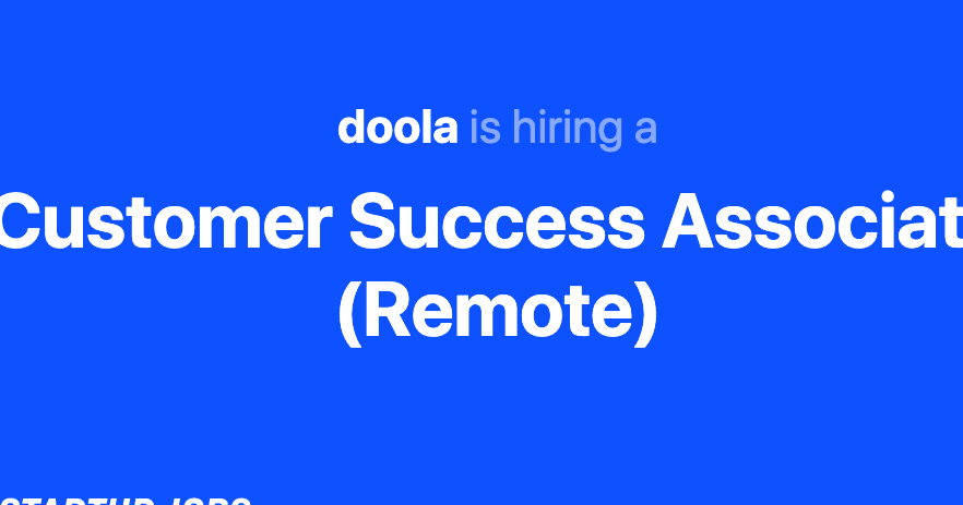 Doola Work From Home Jobs | Customer Success Associate  