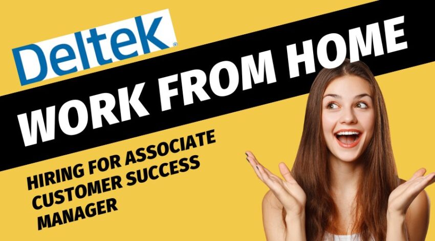 Deltek hiring for Associate Customer Success Manager |WFH