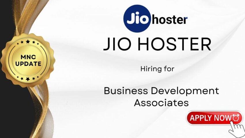 Jio Hoster Hiring : Business Development Associates | work from home