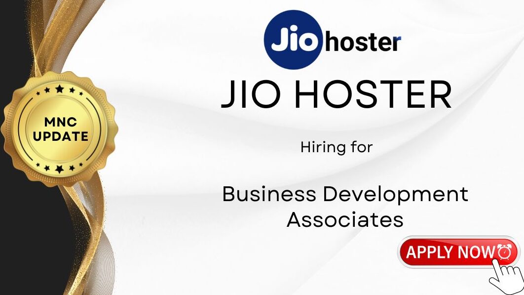 Jio Hoster  Hiring : Business Development Associates | work from home